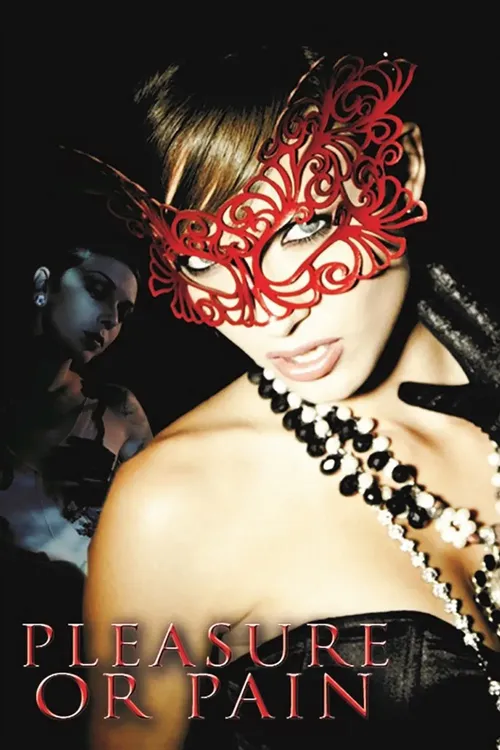 18 pleasure or pain 2013