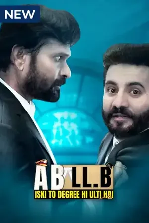 Download A B LL.B Iski To Degree He Ulti Hai (2023) S01 Hindi Complete MX Web Series 480p | 720p | 1080p WEB DL 23 a b ll.b iski to degree he ulti hai 2023