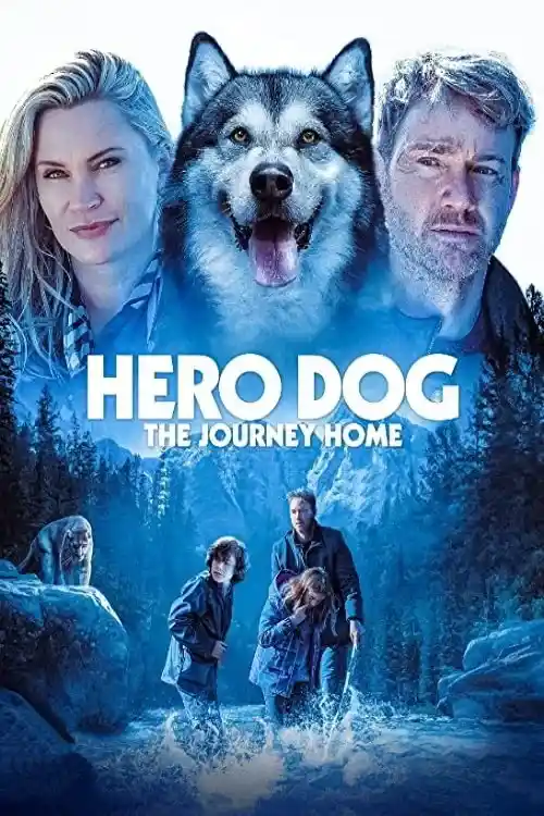 against the wild iii the journey home hero dog the journey home 2021