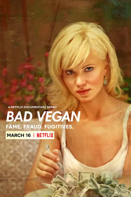 Download Bad Vegan: Fame. Fraud. Fugitives. Netflix Original (2022) Season 1 Dual Audio {Hindi English} 480p | 720p | 1080p WEB DL 21 bad vegan fame. fraud. fugitives. netflix original 2022