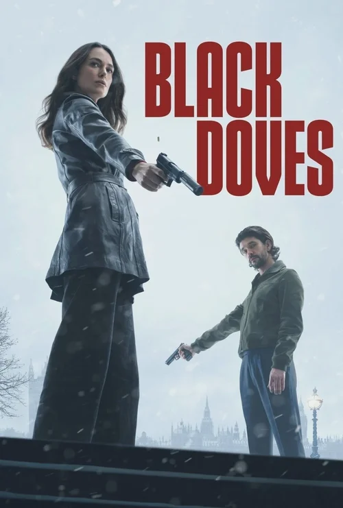 Download Black Doves (2024) Season 1 Complete Dual Audio {Hindi English} NetFlix Original WEB Series – 480p | 720p | 1080p WEB DL 7 black doves 2024