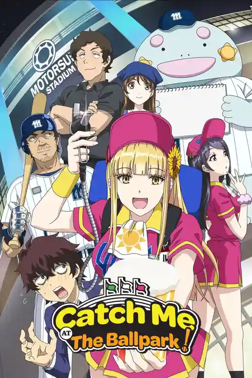 Download Catch Me at the Ballpark! (Season 1) Dual Audio {Hindi Japanese} WEB Series 480p | 720p | 1080p WEB DL 9 catch me at the ballpark season 1