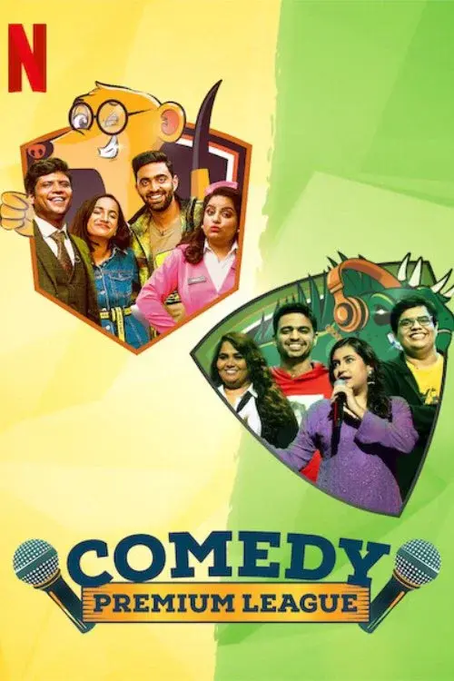 Download Comedy Premium League (Season 1) Hindi DD5.1 Netflix Complete Web Series 480p | 720p | 1080p WEB DL 24 comedy premium league season 1