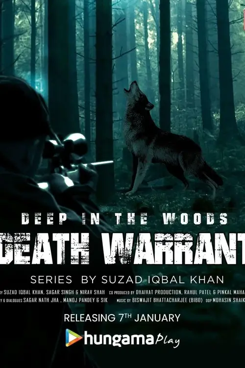 Download Deep In The Woods Death Warrant (2022) Season 1 Complete Hindi WEB Series 480p | 720p WEB DL 1 deep in the woods death warrant 2022