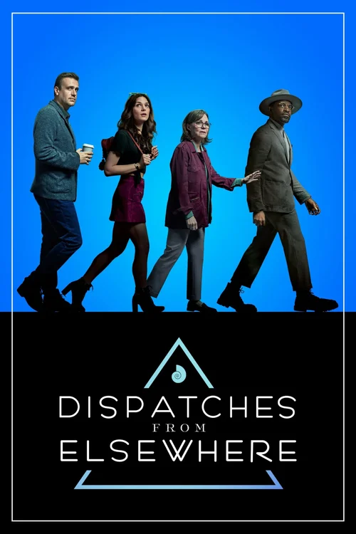 Download Dispatches from Elsewhere (Season 1) Dual Audio {Hindi English} NetFlix Original Series 480p | 720p | 1080p WEB DL 23 dispatches from elsewhere season 1