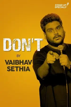 Download Don’t By Vaibhav Sethia (2018) Full Show Hindi Amazon Prime 720p 15 don t by vaibhav sethia 2018