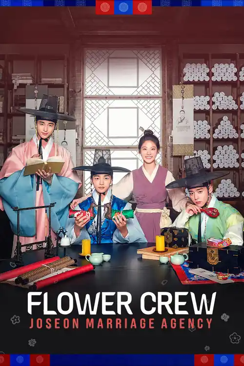 Download Flower Crew Joseon Marriage Agency – Season 1 NetFlix Original (2025) Dual Audio {Hindi Korean} WEB Series 480p | 720p | 1080p WEB DL 25 flower crew joseon marriage agency season 1 netflix original 2025