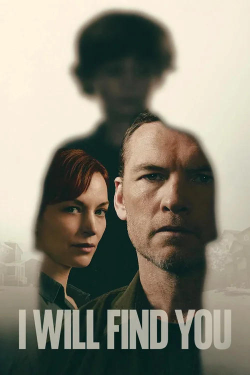 Download I Will Find You (2026) Season 1 Dual Audio {Hindi English} Netflix Series 720p | 1080p WEB DL x264 3 i will find you 2026