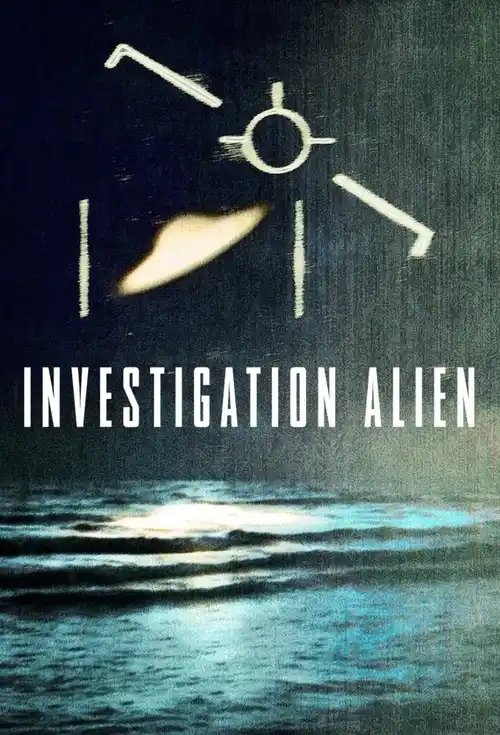 Download Investigation Alien (2024) Season 1 Complete Dual Audio {Hindi English} NetFlix Series 480p 720p 1080p WEB DL 15 investigation alien 2024