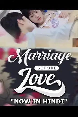 Download Marriage Before Love – Married first then fall in love (2021) Season 1 Hindi Dubbed 480p | 720p WEB DL 11 marriage before love married first then fall in love 2021
