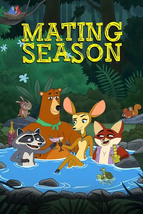 Download Mating Season (2026) S01: NetFlix Original Series 480p 720p 1080p WEB DL 10 mating season 2026