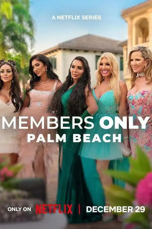 Download Members Only: Palm Beach – Season 1 (2025) Dual Audio {Hindi English} NetFlix Series 480p | 720p | 1080p WEB DL 7 members only palm beach season 1 2025