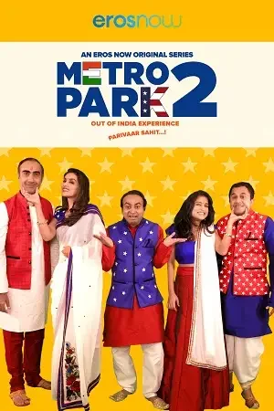 Download Metro Park (Season 1 – 2) Hindi Complete Eros Now WEB Series 480p | 720p WEB DL 14 metro park season 1