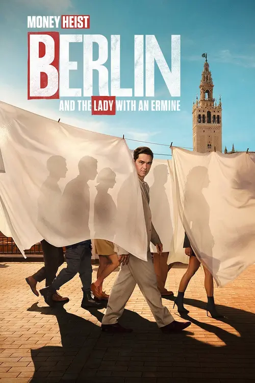 Download Money Heist โ Berlin and the Lady with an Ermine (2026) Season 2 Multi Audio {Hindi Spanish English} Complete NetFlix WEB Series 480p | 720p | 1080p WEB DL 25 money heist berlin and the lady with an ermine 2026