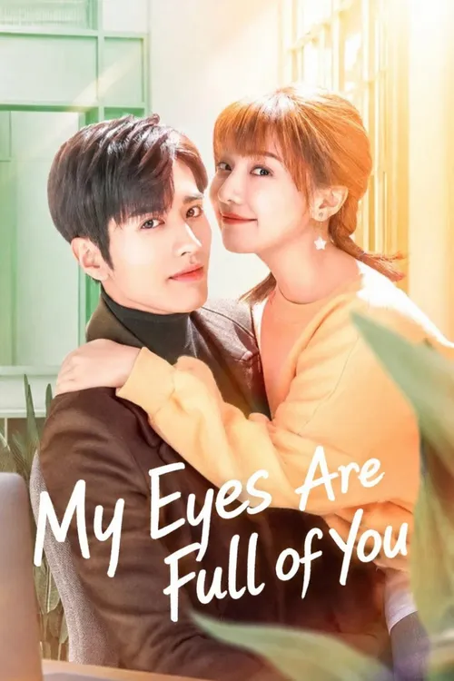 Download My Eyes Are Full of You (Season 1) Dual Audio {Hindi Chinese} Series 480p 720p & 1080p WEB DL 11 my eyes are full of you season 1