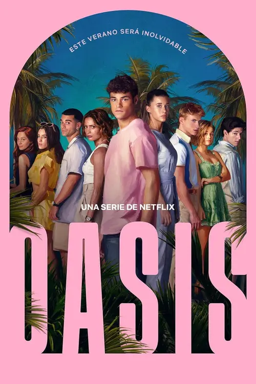 Download Oasis (2026) Season 1: Dual Audio {Hindi Spanish} NetFlix Series 480p | 720p | 1080p WEB DL x264 19 oasis 2026