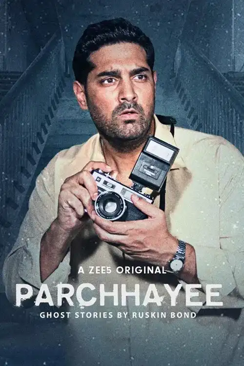 Download Parchhayee: Ghost Stories by Ruskin Bond (2019) S01 Hindi Complete ZEE5 Series 480p | 720p HDRip 23 parchhayee ghost stories by ruskin bond 2019