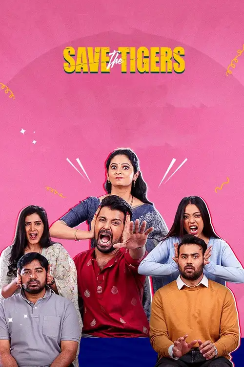 Download Save the Tigers (Season 1 – 3) Hindi JioHotstar Complete Web Series 480p | 720p | 1080p WEB DL 8 save the tigers season 1
