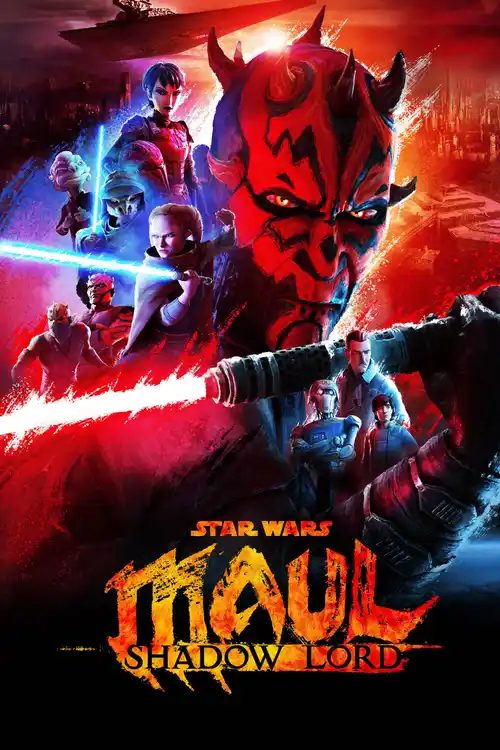 Download Star Wars: Maul – Shadow Lord (2026) Season 1 (English DD5.1) Series 720p & 1080p WEB DL – Zip Added 25 star wars maul shadow lord 2026