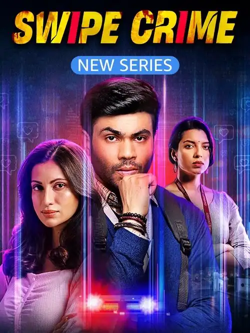Download Swipe Crime (2024) Season 1 Complete Hindi WEB Series – 480p | 720p | 1080p WEB DL 25 swipe crime 2024