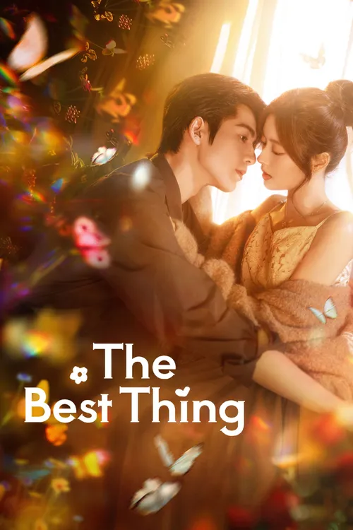 Download The Best Thing (Season 1) Hindi ORG Dubbed C Drama Series 480p 720p & 1080p WEB DL 19 the best thing season 1