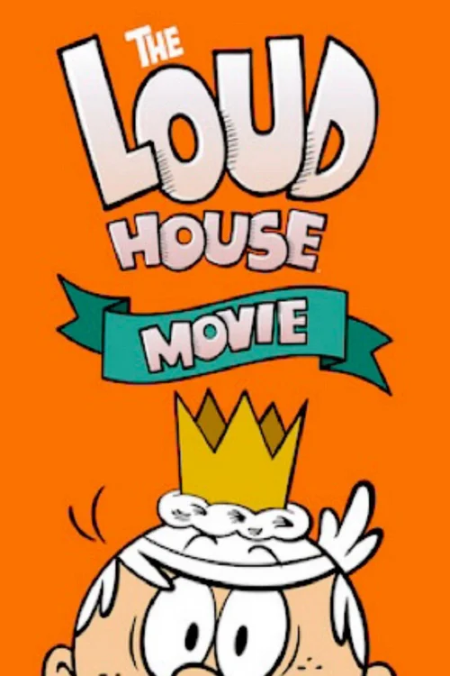 the loud house movie 2021