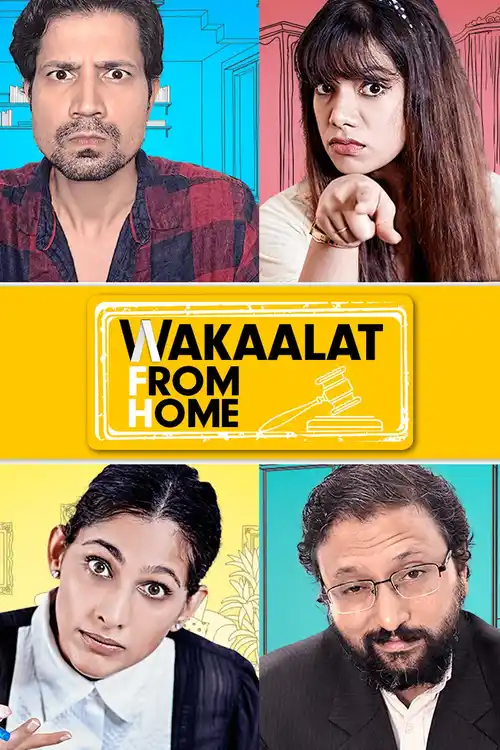 Download Wakaalat From Home (2020) Season 1 Hindi Complete AMZN WEB Series 480p | 720p WEB DL 6 wakaalat from home 2020