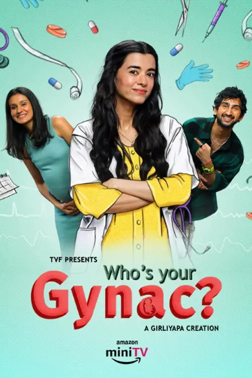 Download Who’s Your Gynac? (Season 1 & 2) Hindi DD5.1 Amazon Prime Video Complete Web Series 480p | 720p | 1080p WEB DL 5 who s your gynac season 1