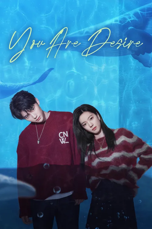 Download You Are Desire (Season 1) Dual Audio {Hindi Chinese} Series 480p 720p & 1080p WEB DL 14 you are desire season 1