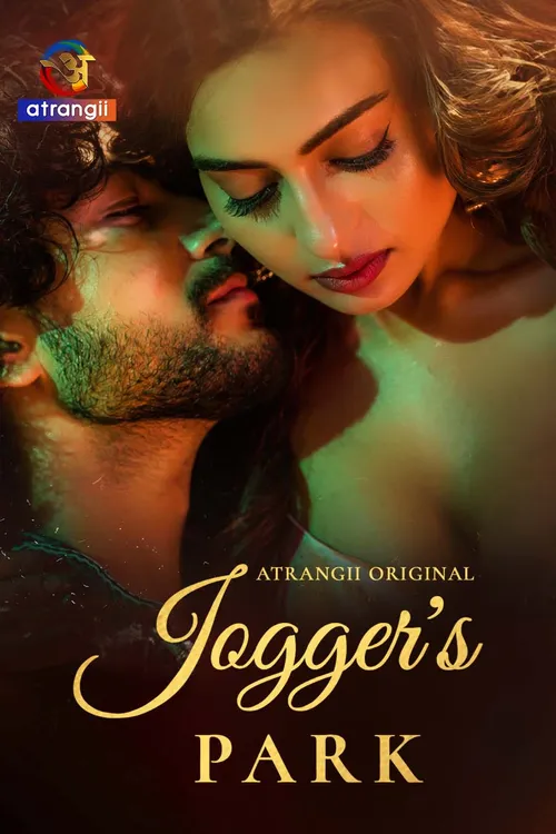 Joggers Park (2026) S01 Part 1 Hindi Atrangii Complete Web Series 480P | 720P | 1080P Web Dl | Free Download 7 joggers park 2026
