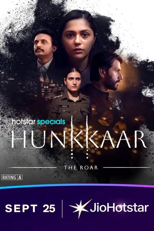 Download Hunkkaar: The Roar (Season 1) Hindi Dd5.1 Jio-Hotstar Complete Web Series 480P | 720P | 1080P Web-Dl 25 hunkkaar the roar season 1