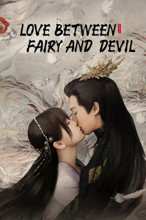 Download Love Between Fairy And Devil (Season 1) Hindi Org Dubbed C-Drama Series 480P 720P & 1080P Web-Dl 12 love between fairy and devil season 1