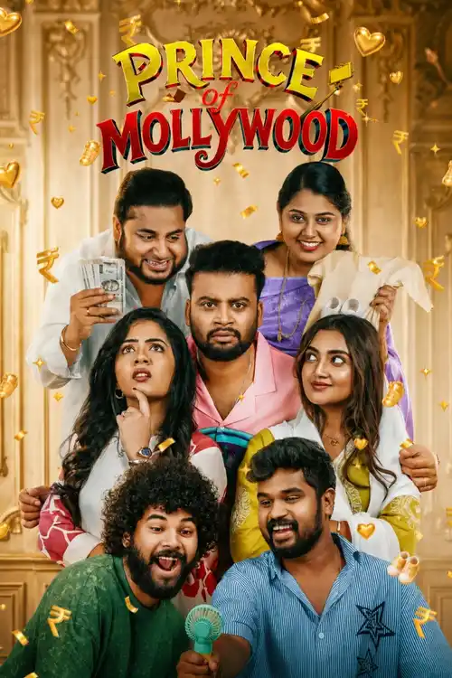 Download Prince Of Mollywood (Season 1) Jiohotstar : Hindi Web Series 480P | 720P | 1080P Web-Dl – (Episode.01-20 Added) 12 prince of mollywood season 1
