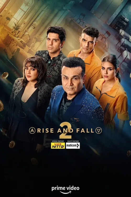 Download Rise And Fall (Season 2) Hindi Tv-Show 480P 720P & 1080P Web-Dl X264 – (Episode 1 – 5 Added) 25 rise and fall season 2
