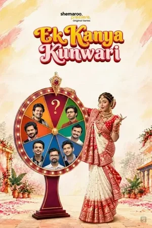 Download Ek Kanya Kunwari (Season 1) Hindi Shemaroome Complete Web Series 480P | 720P | 1080P Web Dl 12 ek kanya kunwari season 1