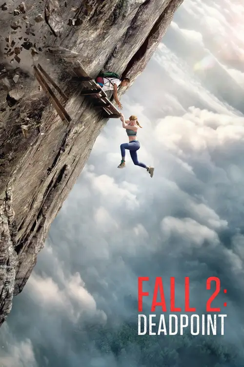 Download Fall 2: Deadpoint (2026) Web-Dl (English-Dd5.1) Full Movie 720P & 1080P Web-Dl X264 25 fall 2 deadpoint 2026