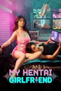 my hentai girlfriend 2026