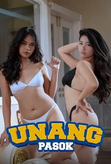 Unang Pasok (2026) Unrated Hollywood Full Movie 480P | 720P Web-Dl | Free Download 15 unang pasok 2026